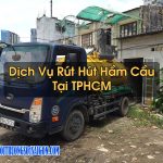 Rút Hút Hầm Cầu Tại TPHCM